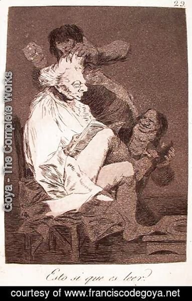 Goya - That Certainly Is Being Able to Read