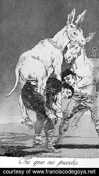 Goya - Caprichos  Plate 42  They Who Cannot