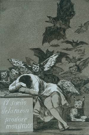 Goya - El Sueno de la razon produce monstruos (The sleep of reason brings forth monsters)