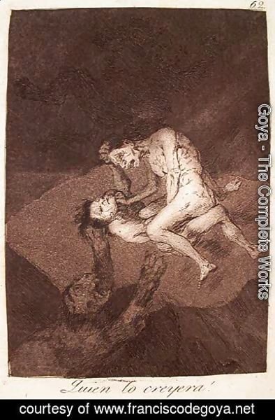 Goya - Who Would Have Thought It!