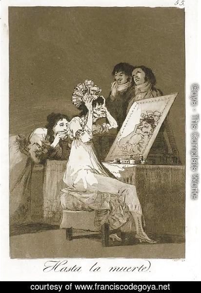 Goya - Hasta la Muerte, from Los Caprichos